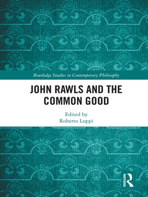 cover image of John Rawls and the Common Good